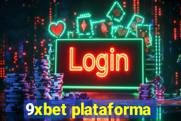 9xbet plataforma